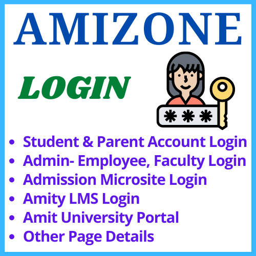 Amity Amizone Login @ Student & Microsite- Essential Info