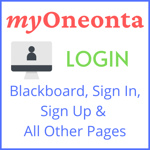 How To Myoneonta Login Sign Up To Account & Useful Pages
