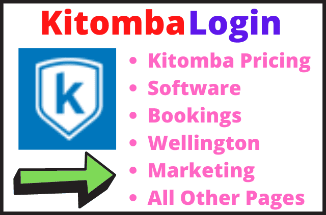Kitomba Login- Online Booking & All Things You Need To Know