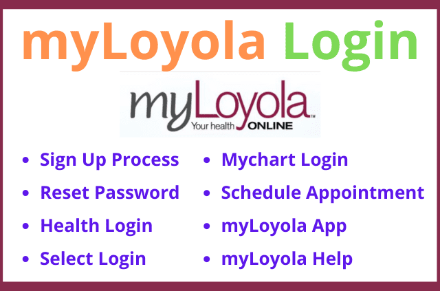 Myloyola Login Sign Up- Useful Things You Need To Know