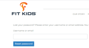 Reset Forgotten Password For Fitkids Login